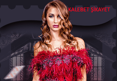 Kalebet Şikayet Konuları
